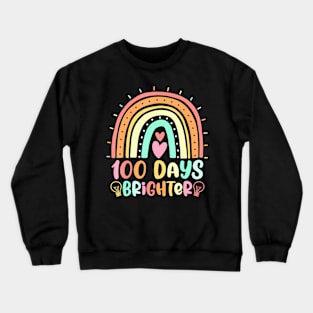 100 Days Rainbow Happy 100Th Day Of School Teacher Crewneck Sweatshirt